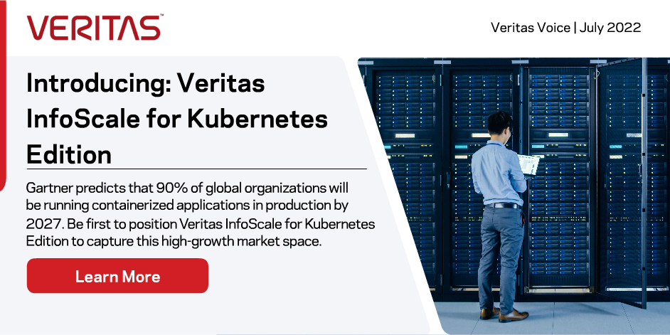 Introducing: Veritas InfoScale for Kubernetes Edition