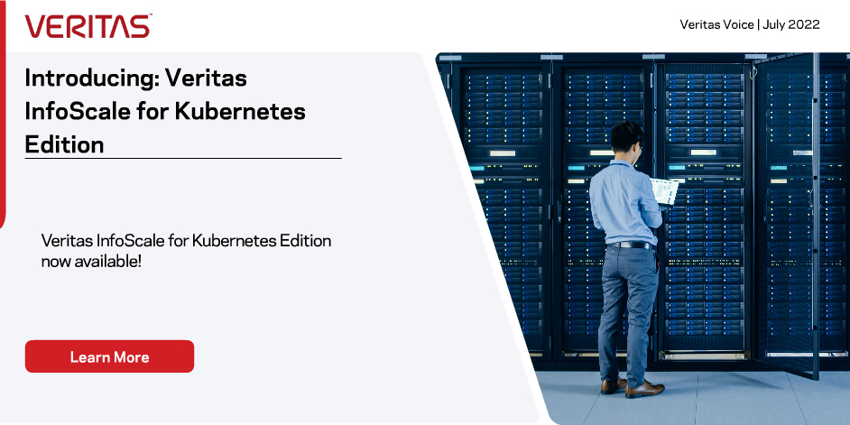 Introducing: Veritas InfoScale for Kubernetes Edition